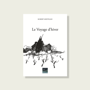 Le Voyage d’hiver